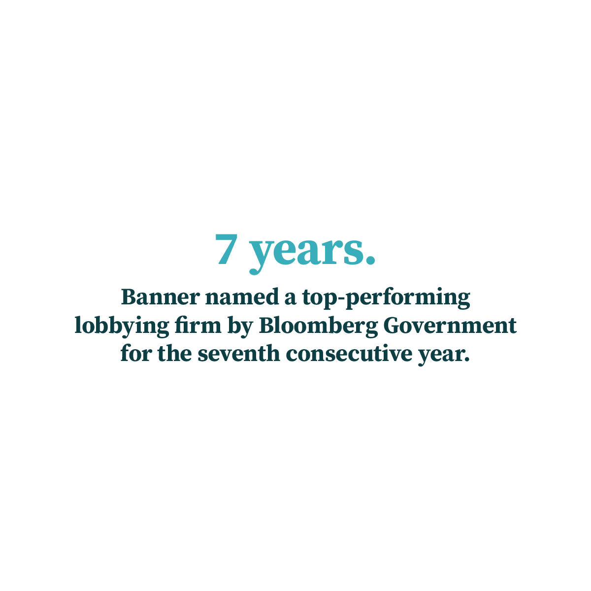 Banner Public Affairs Named a Top-Performing Lobbying Firm by Bloomberg Government for Seventh Consecutive Year