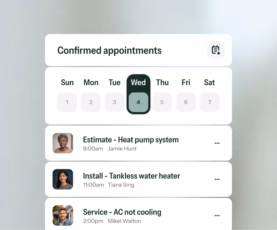 Confirmed appointments calendar for Wednesday the 4th showing three appointments: estimate for heat pump system at 9:00am with Jamie Hunt, install tankless water heater at 11:00am with Tiana Sing, and service for AC not cooling at 2:00pm with Mikel Walton.