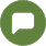 White speech bubble icon inside a green circular background representing chat or messaging.