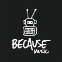 Because Music