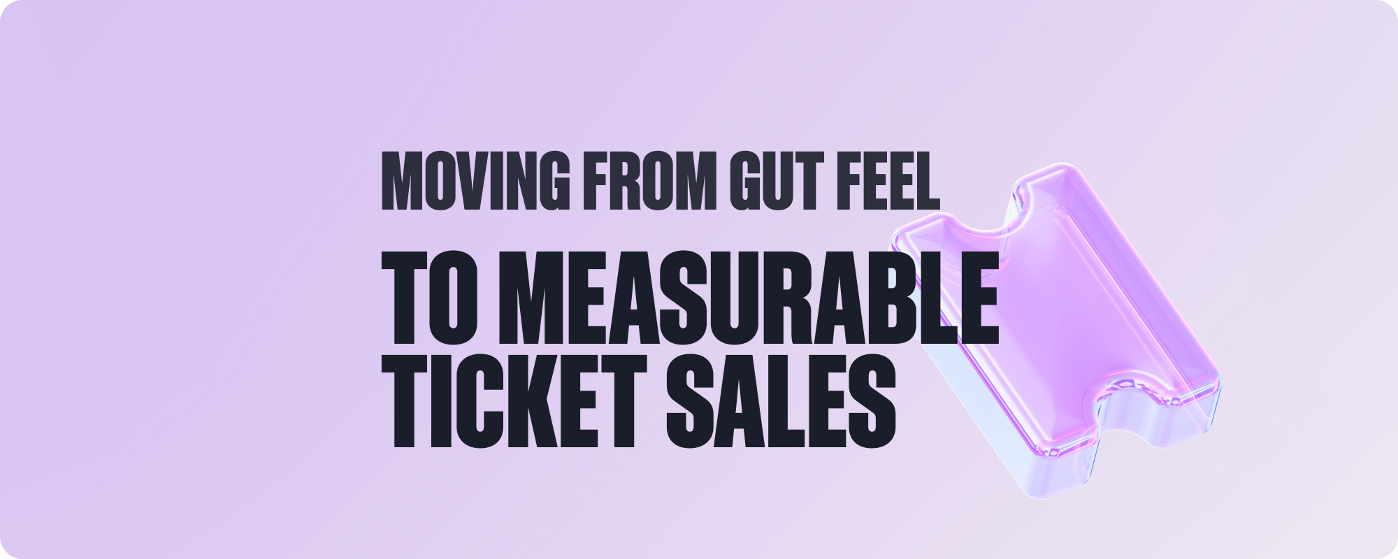 From Gut Feel to Measurable Ticket Sales: How Attribution Changes Live Events Marketing