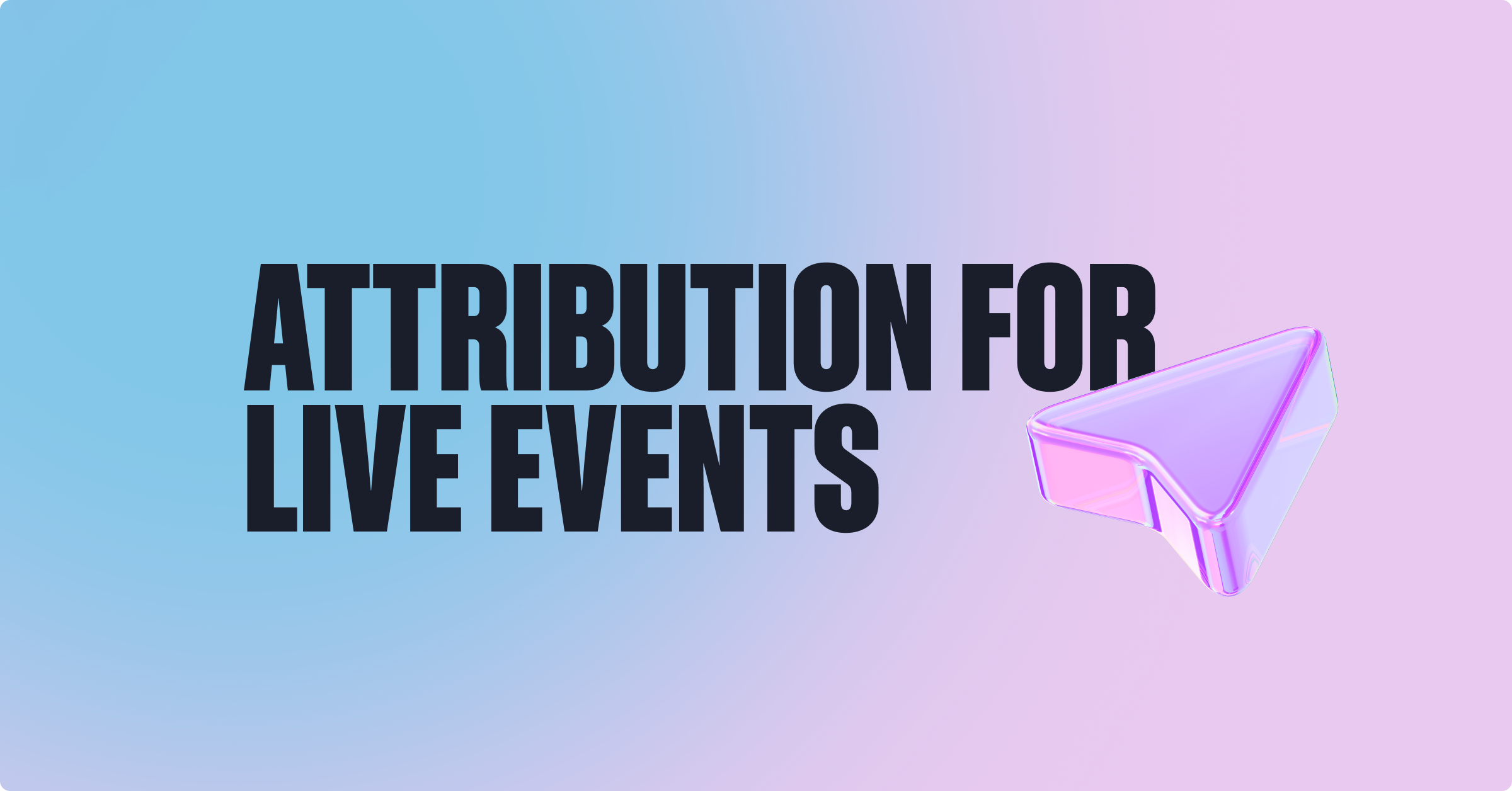 Attribution for Live Events: The Questions Every Venue and Promoter Should Be Asking