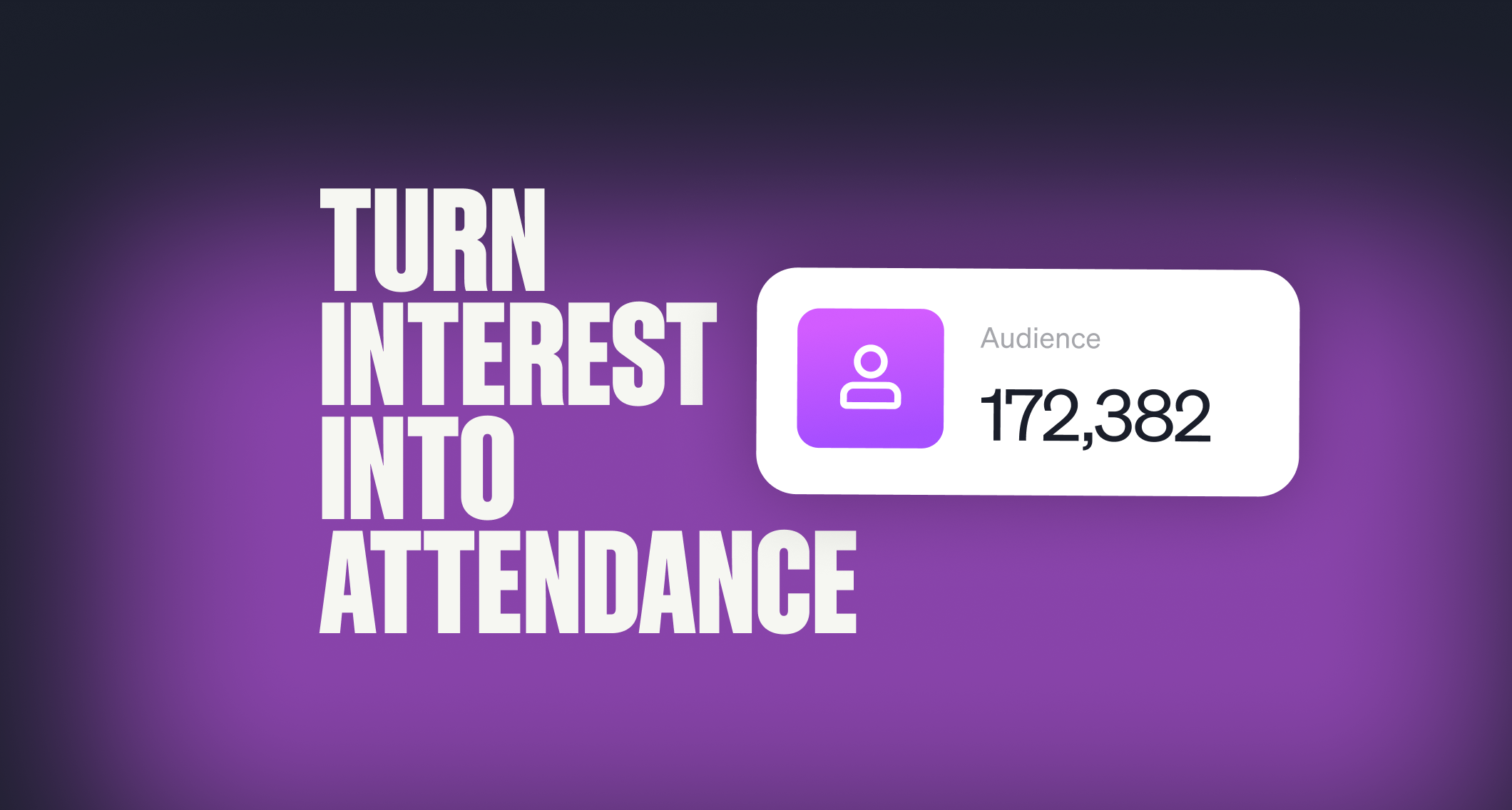 How to Increase Event Attendance: 10 Growth Strategies