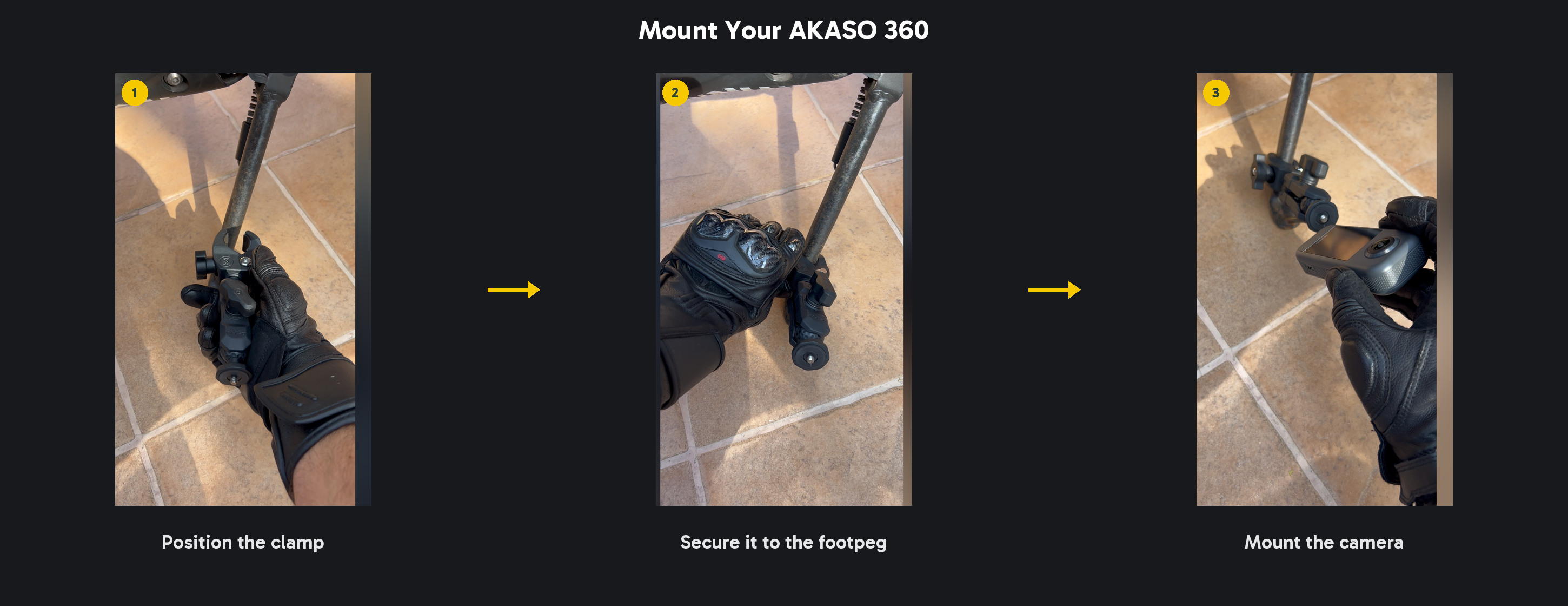 Secure a Super Clamp to the motorcycle footrest and attach the AKASO 360 camera