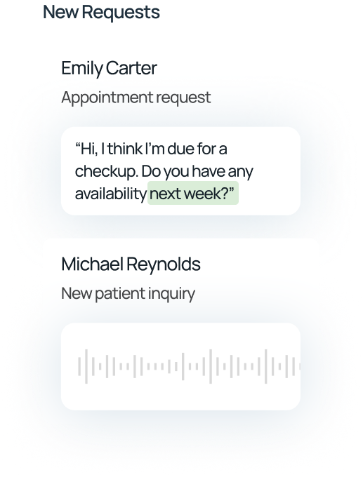 New requests from Emily Carter asking about checkup availability next week and Michael Reynolds with a voice inquiry.