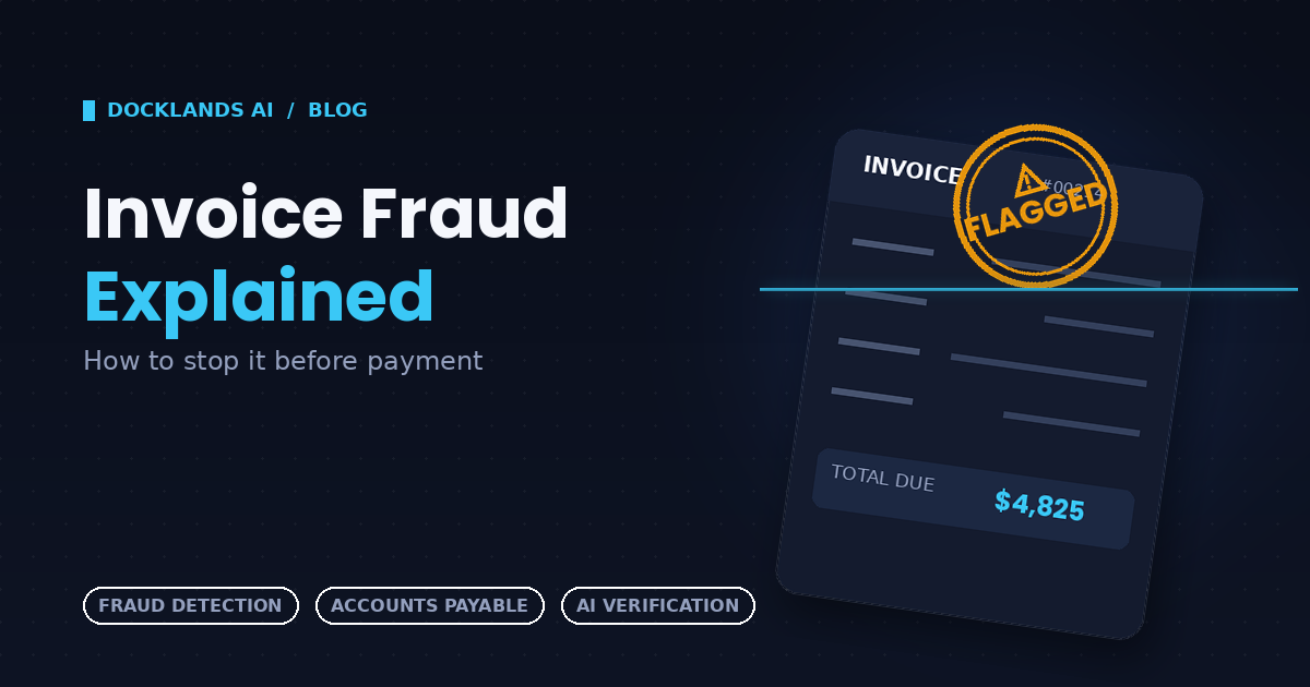 Invoice Fraud Explained and How to Stop It Before Payment