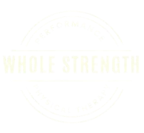 Whole Strength logo with circular text, featuring 'Performance' at the top and 'Physical Therapy' at the bottom.