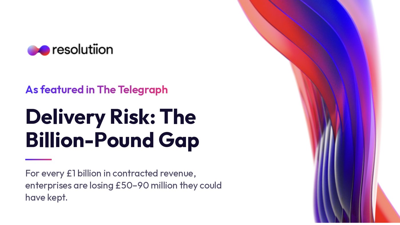 Resolutiion graphic: Delivery Risk, The Billion-Pound Gap, as featured in The Telegraph