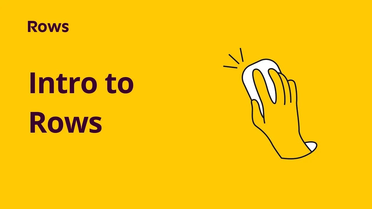 Débuter sur Rows