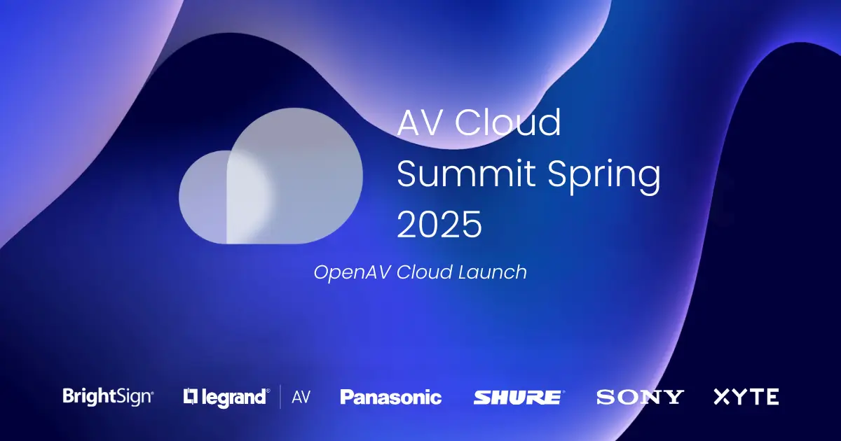 AV Cloud Summit: OpenAV Cloud Launch