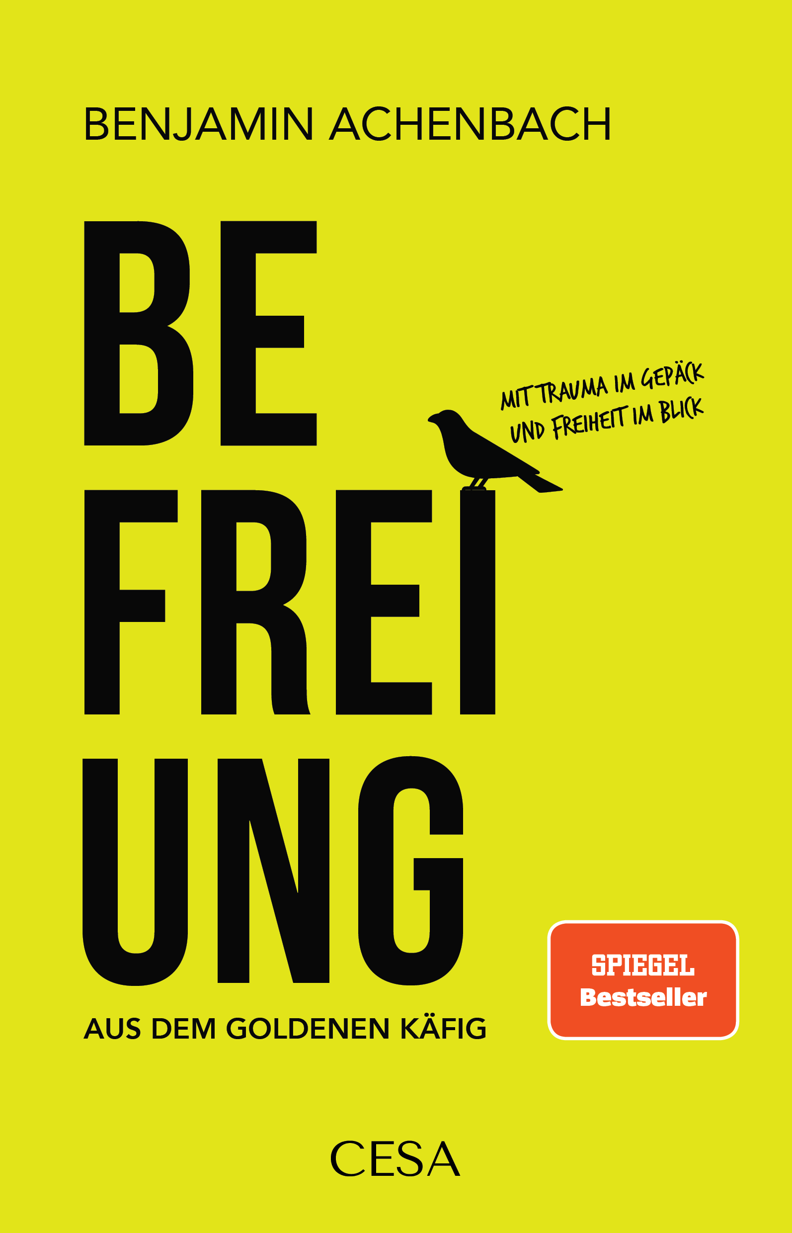 Befreiung aus dem goldenden Käfig
