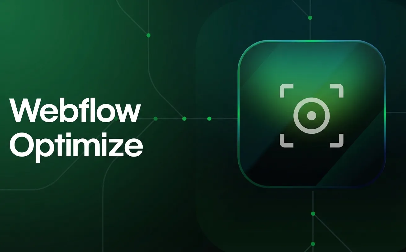 Webflow Optimize