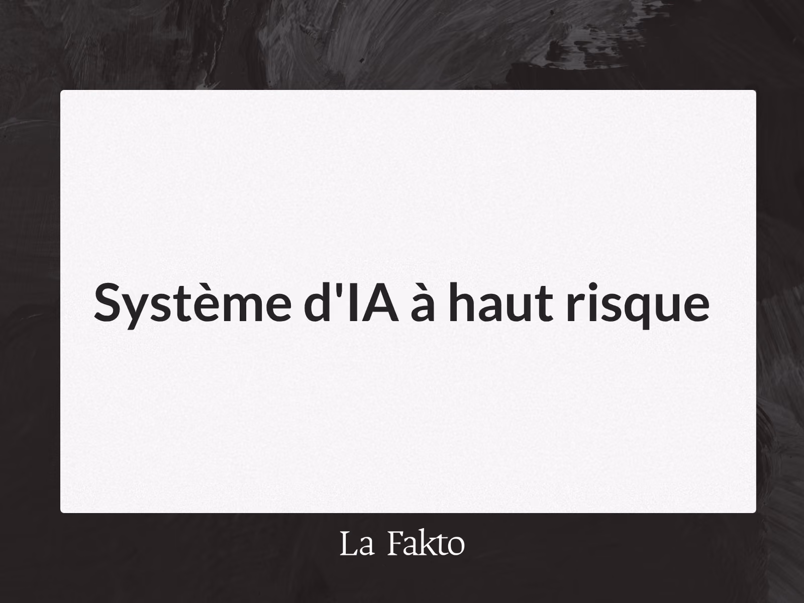 Système d'IA à haut risque
