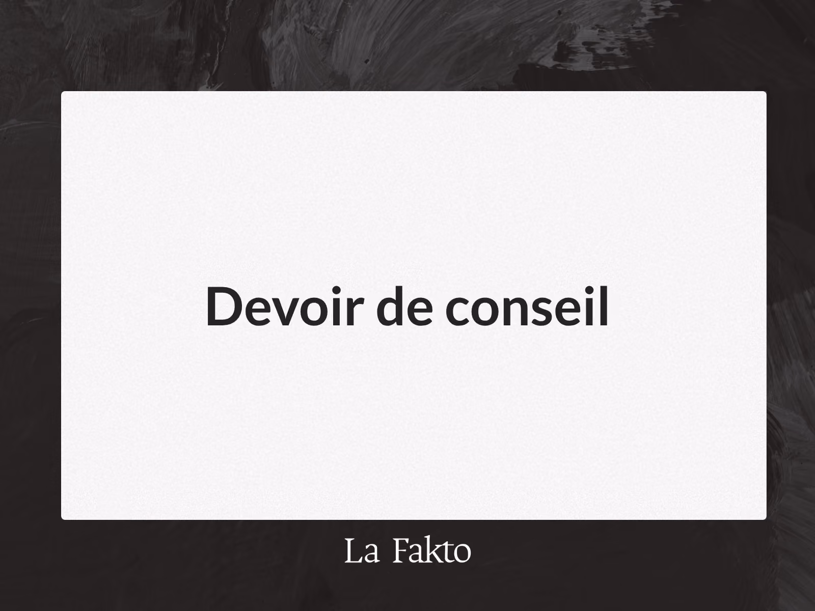 Devoir de conseil