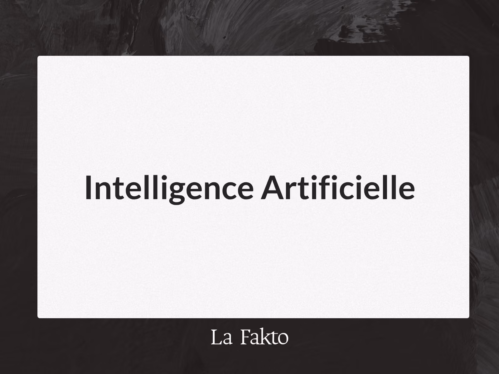 Intelligence artificielle