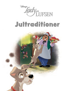 Lady och Lufsen – Jultraditioner