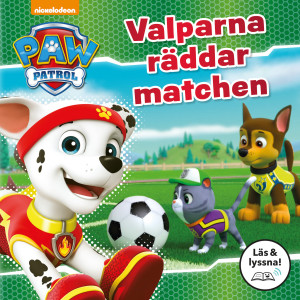 Paw Patrol: Valparna räddar matchen