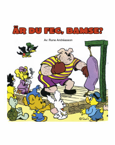 Är du feg, Bamse?