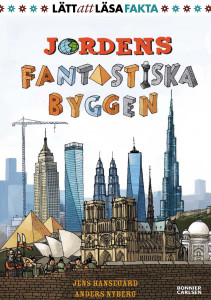 Jordens fantastiska byggen