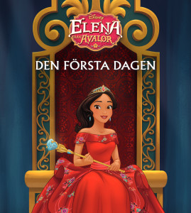 Elena från Avalor - Den första dagen