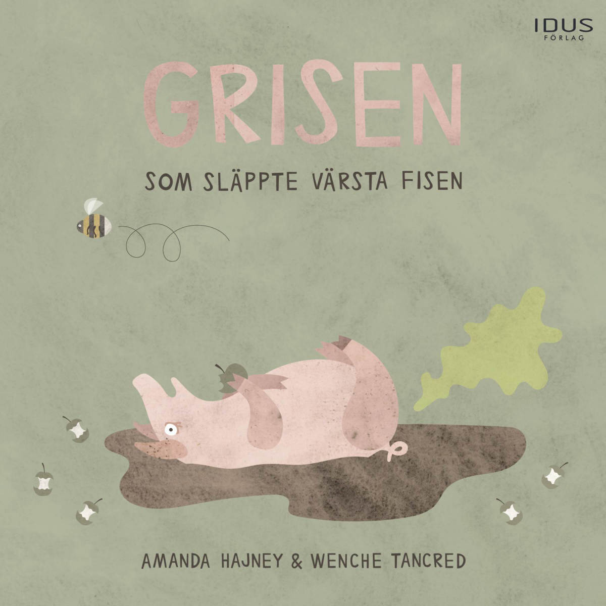 Grisen som släppte värsta fisen