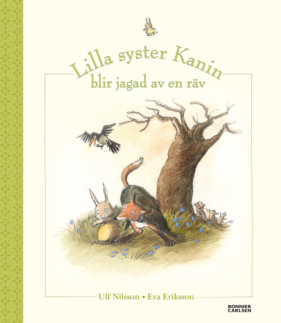 Lilla syster Kanin blir jagad av en räv