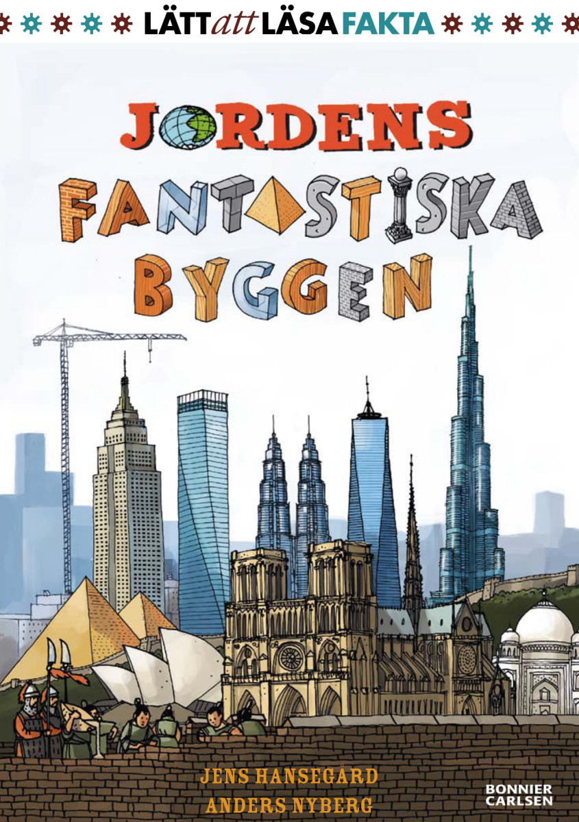 Jordens fantastiska byggen