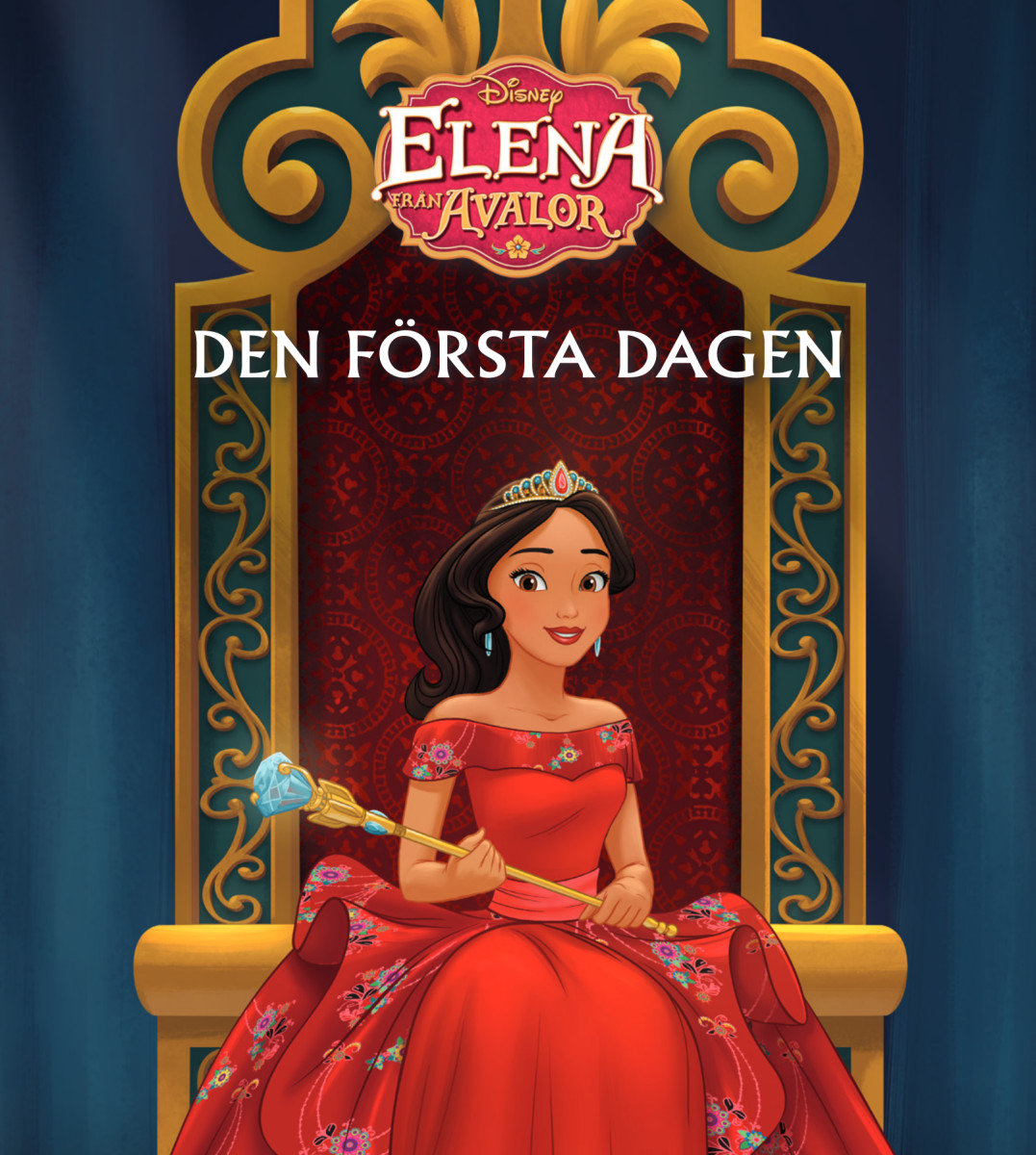 Elena från Avalor - Den första dagen