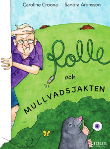 Rolle och mullvadsjakten