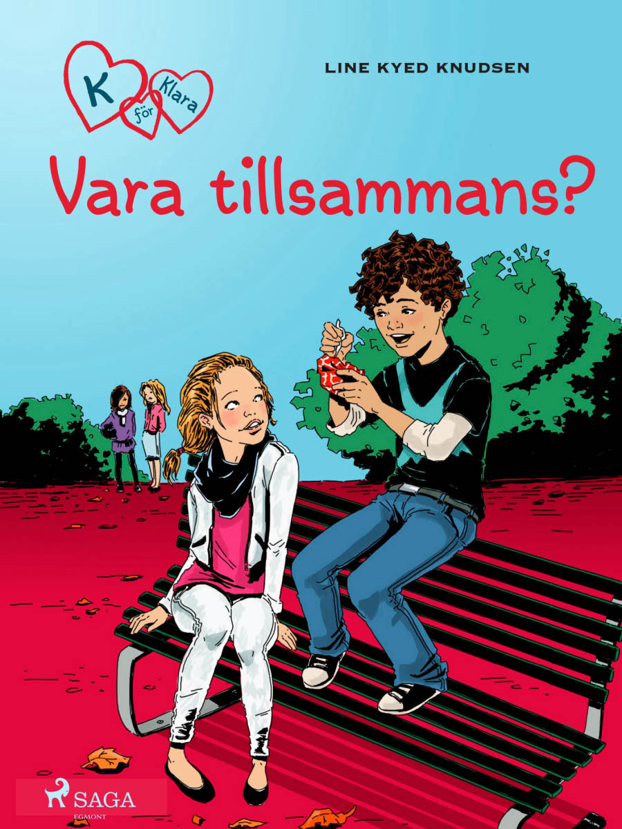 K för Klara - Vara tillsammans?