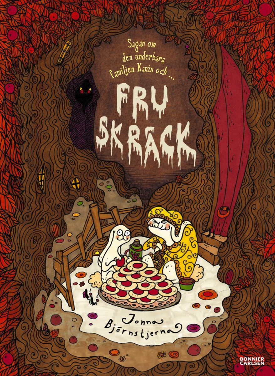 Sagan om den underbara familjen Kanin och fru Skräck