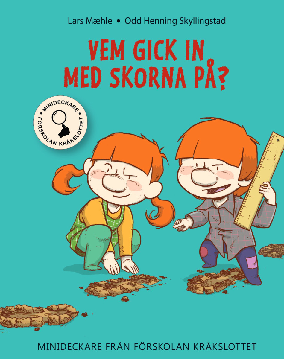 Vem gick in med skorna på?