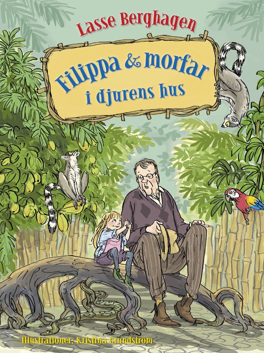 Filippa & morfar i djurens hus