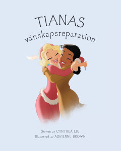 Tianas vänskapsreparation