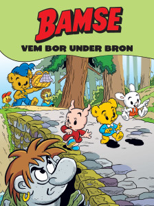 Bamse - Vem bor under bron