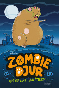 Hungriga hamsterns återkomst