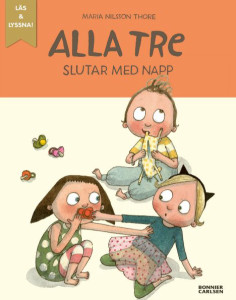 Alla tre slutar med napp 
