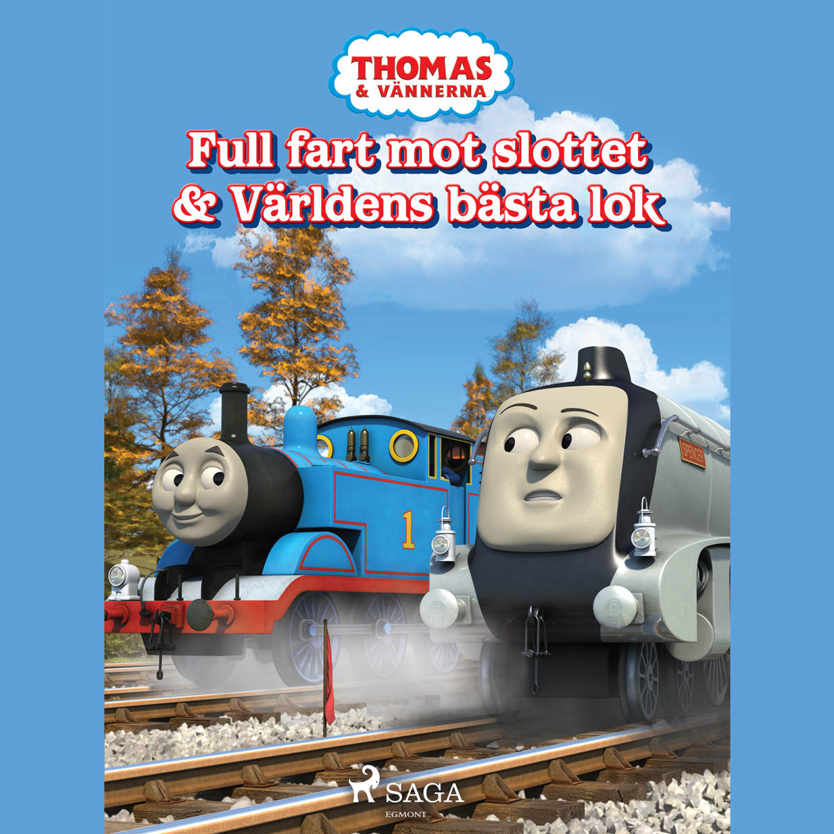 Thomas och vännerna - Full fart mot slottet & Världens bästa lok