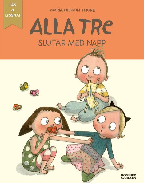 Alla tre slutar med napp 
