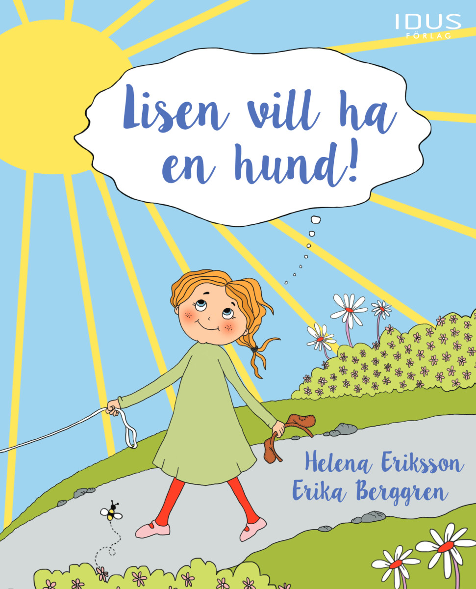 Lisen vill ha en hund!