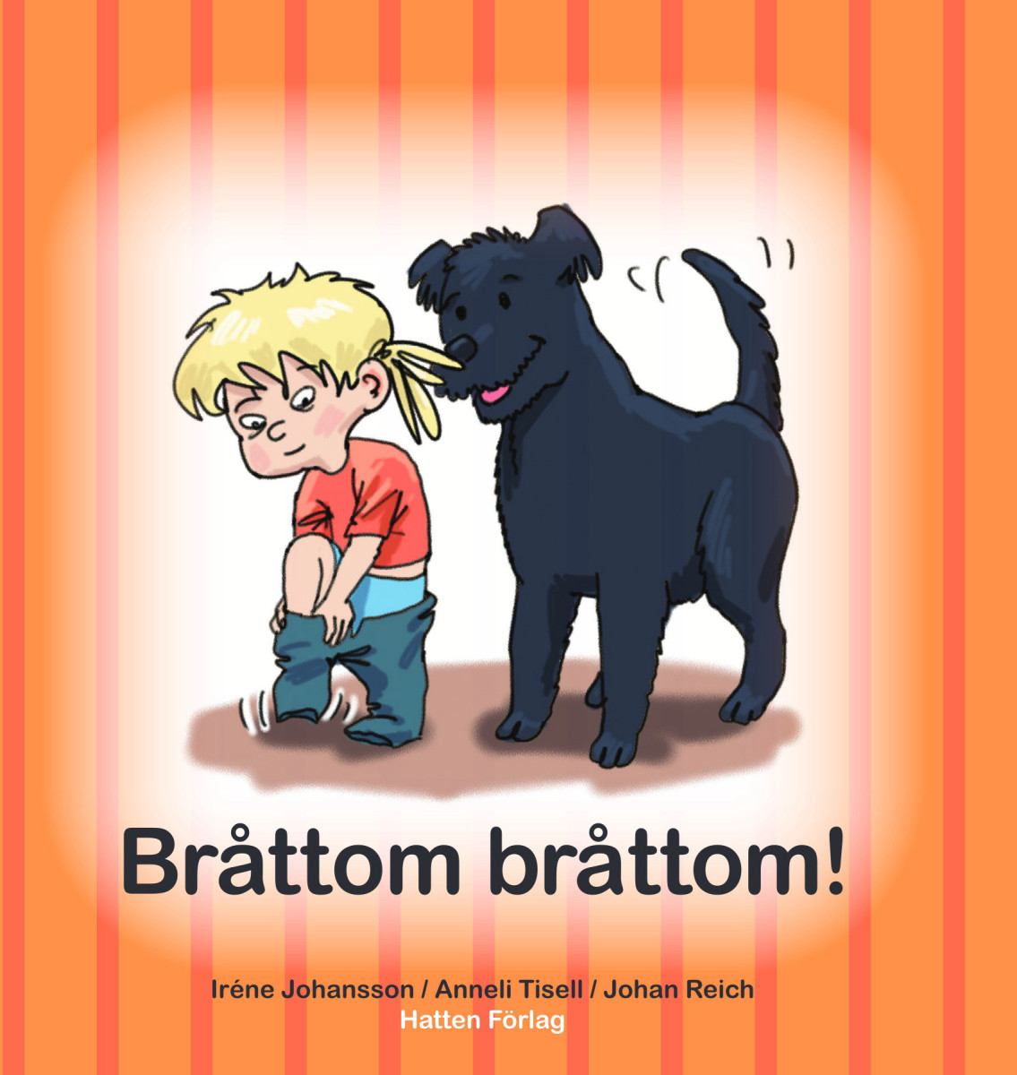 Bråttom bråttom!