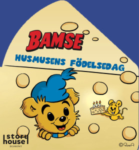 Bamse – Husmusens födelsedag