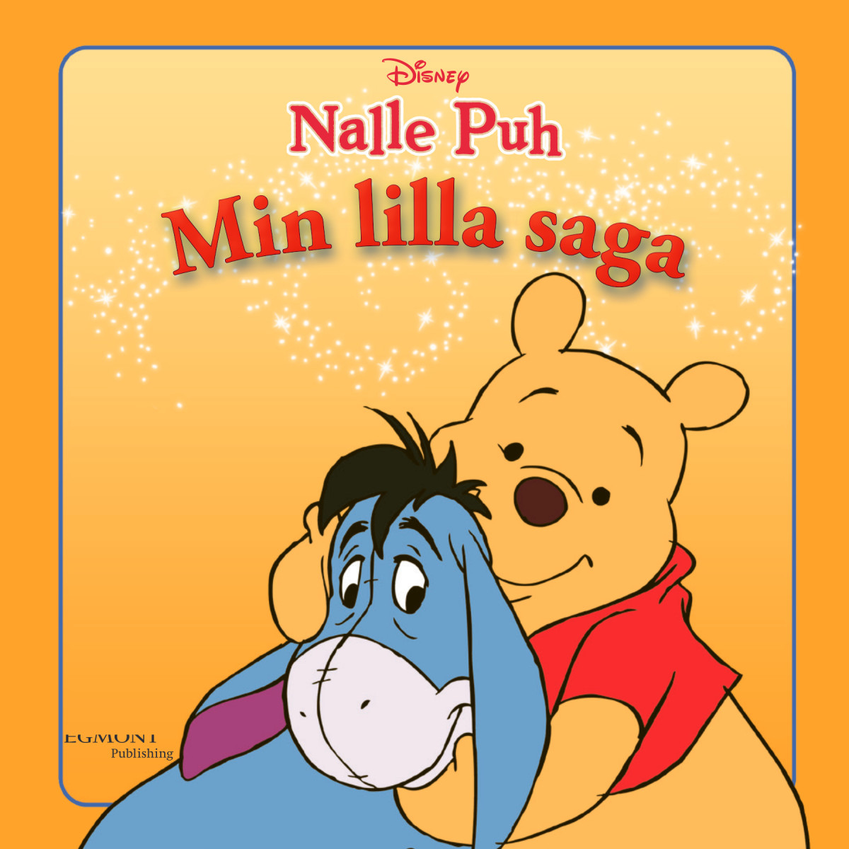 Min lilla saga - Nalle Puh