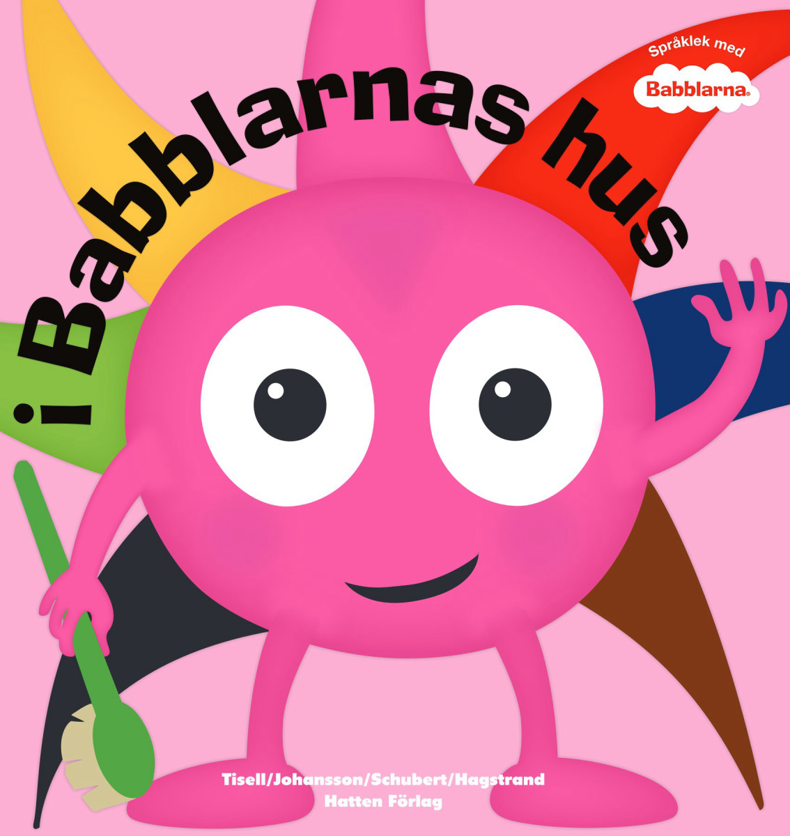 I Babblarnas hus