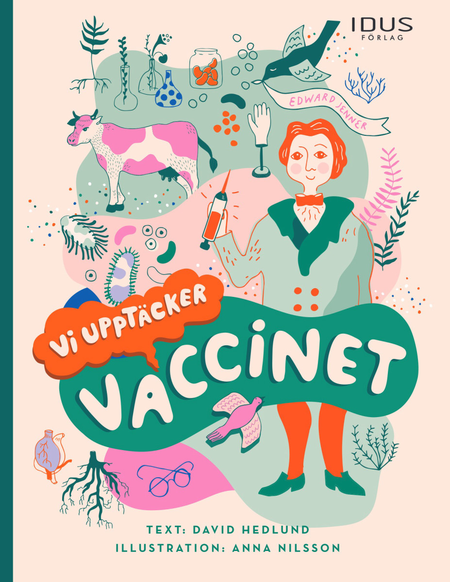 Vi upptäcker: vaccinet
