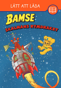 Lätt att läsa: Skalmans rymdraket