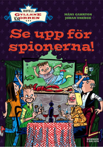 Se upp för spionerna!