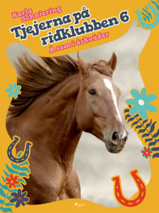 Tjejerna på ridklubben 6 - Å som i åskväder