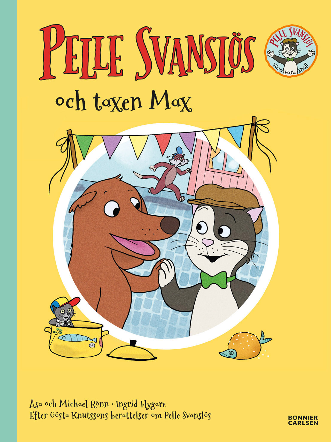 Pelle Svanslös och taxen Max