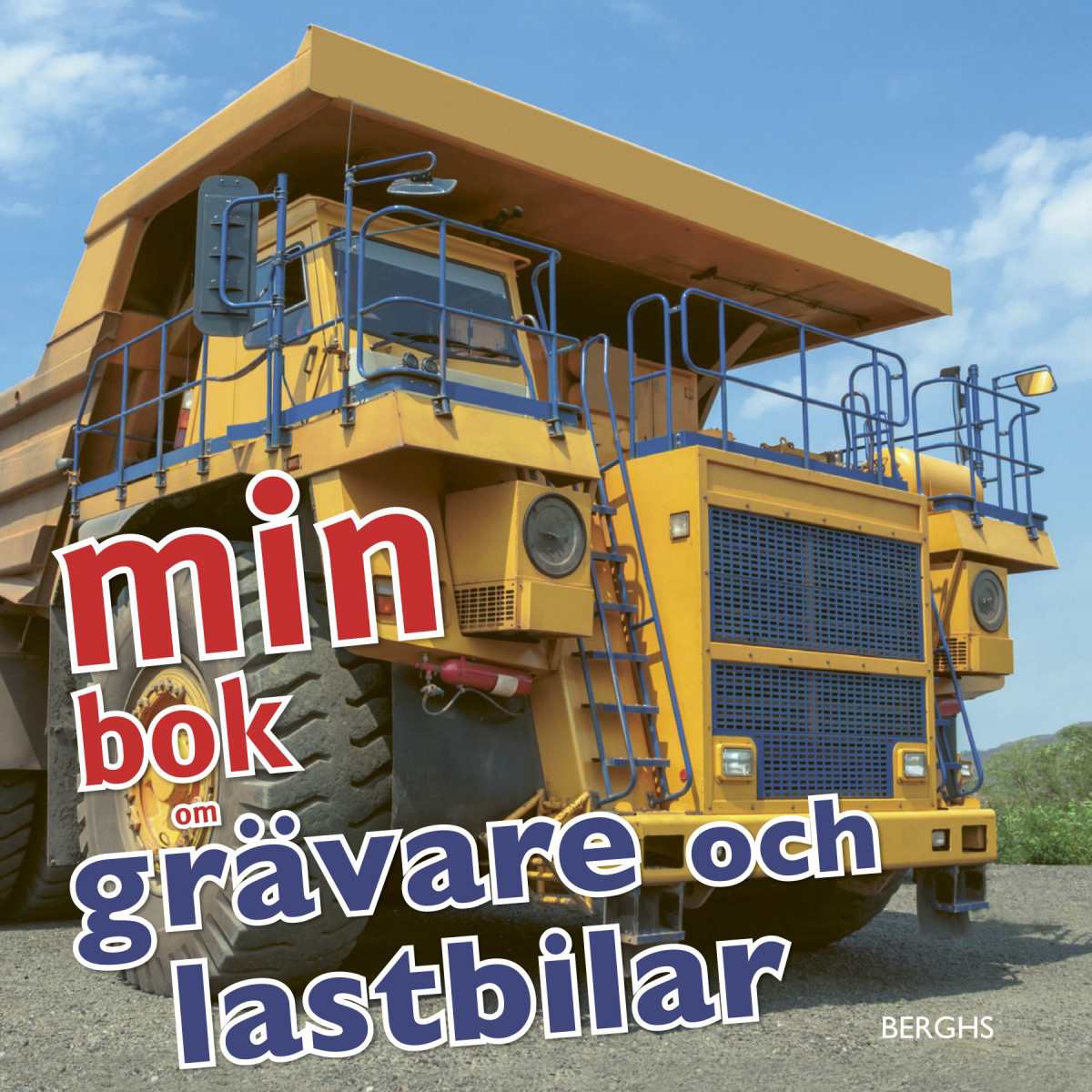 Min bok om grävare och lastbilar